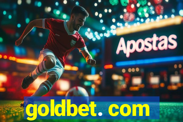 goldbet. com